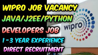 Wipro Java/J2EE/Python Developers Job Vacancy।Job Vacancy in WIPRO