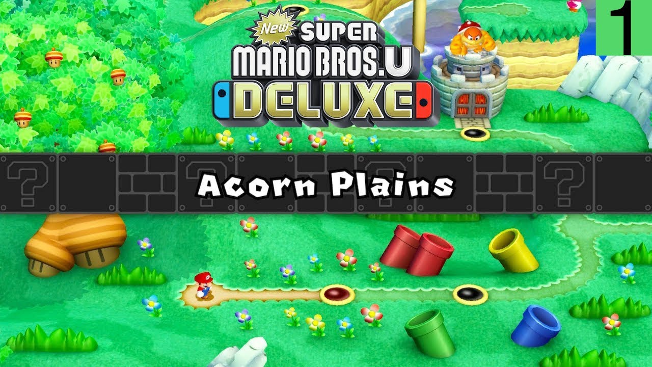 New Super Mario Bros U Deluxe Part 1 Acorn Plains Nintendo Switch Youtube Super Mario Bros Mario Bros Super Mario