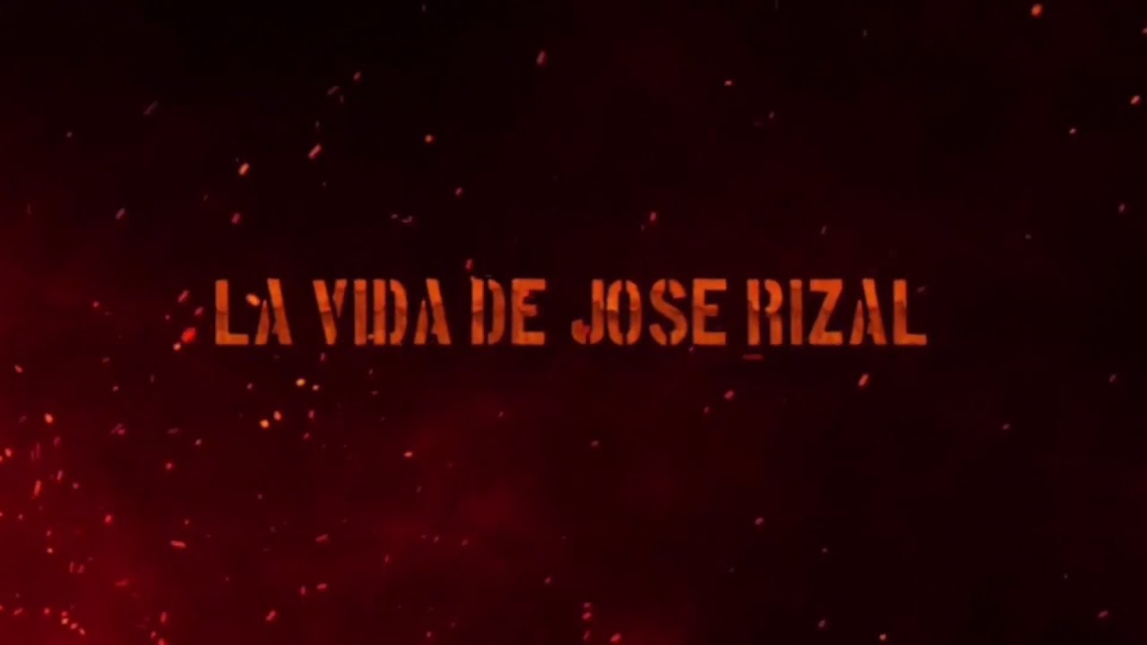 LA VIDA DE JOSE RIZAL FULL MOVIE YouTube La vida de jose rizal full movie youtube
