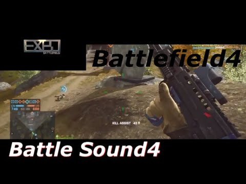 Battlefield4 | Battle Sound4 Montage by BF_HardEvolution - Battlefield4 | Battle Sound4 Montage by BF_HardEvolution