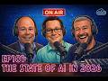 Episode 101: The State of AI in 2026