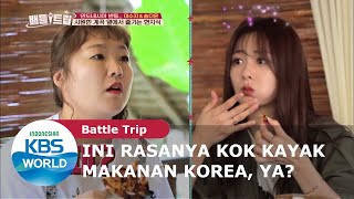 Ini Rasanya Kok Kayak Makanan Korea, Ya? [Battle Trip Ep. 114][SUB INDO]
