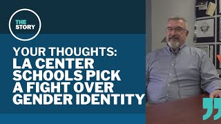 La Center schools defy Washington gender identity policies | Your Thoughts