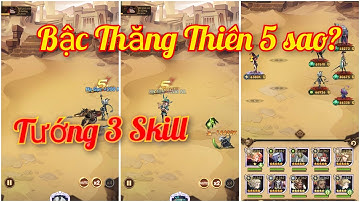 Afk Arena | Làm thế nào để up tướng 3 skill lên bậc Thăng Thiên 5 sao? Thánh Địa AFK
