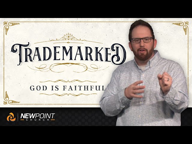 God is Faithful | Trademarked [ New Point Church ]
