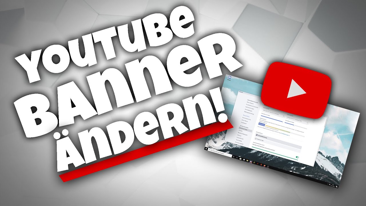 Youtube BANNER ÄNDERN! | PC, Handy | GERMAN Tutorial | 2024