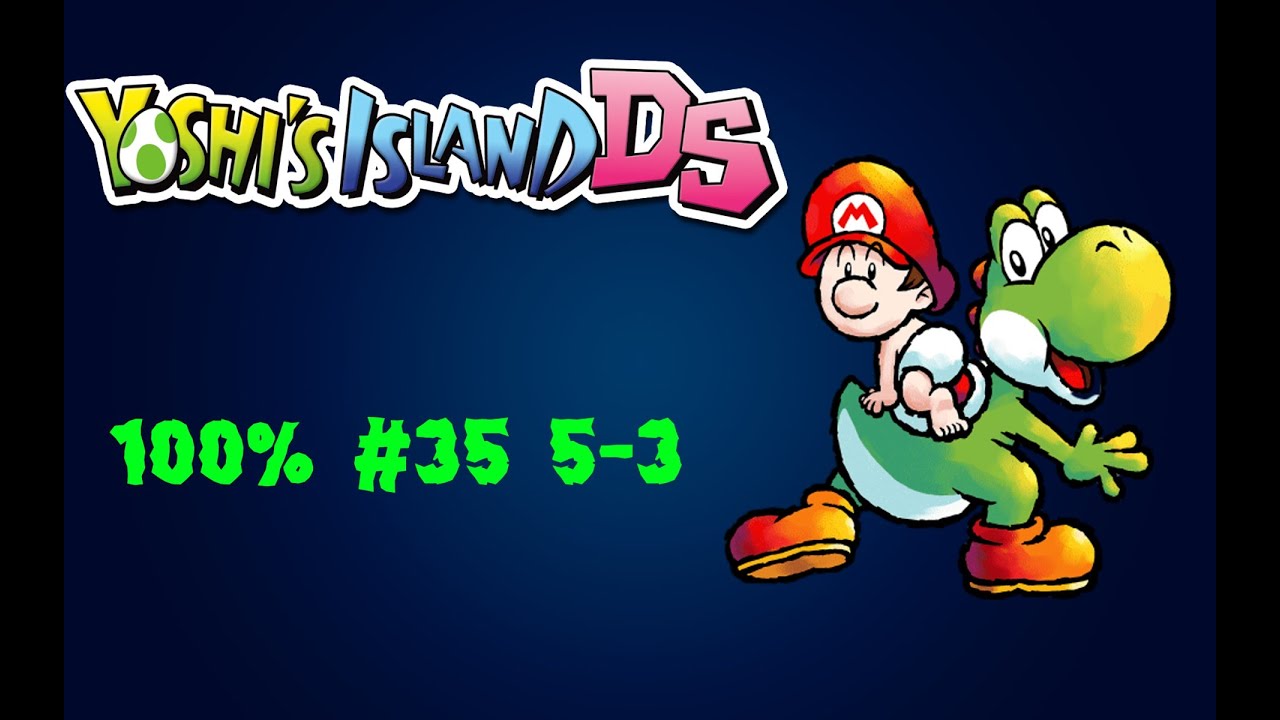 Yoshi's Island DS Guía 100% 5-3 Parte 35