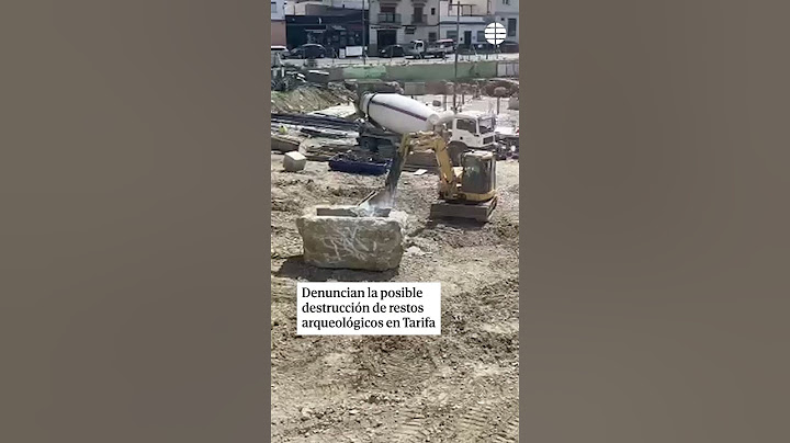 Graban como destruyen restos arqueológicos con maquinaria pesada en #tarifa #cádiz #patrimonio
