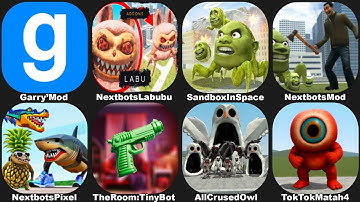 NEXTBOTS IN PLAYGROUND MOD OWL MONSTER 99 Nights In The Forest,Sandbox in Space,Lin Gang Melon,GMOD