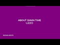 Lizzo About Damn Time Clean Lyrics Lizzo About Damn Time Clean Lyrics