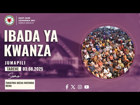IBADA YA KWANZA JUMAPILI YA 03 08 2025
