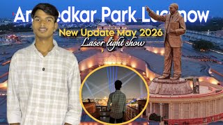 New update May 2026 || Dr Bheem rao Ambedkar (Hathi) park Lucknow || laser light show