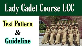 Lady Cadet Course Test LCC Test Pattern & Guideline | Lady Cadet Course