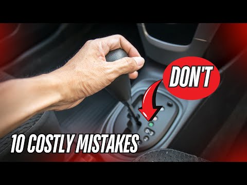 10 Things You Should Never Do In An Automatic Transmission Vehicle