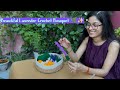 💜 Learn how to assemble a  #crochet #theroshni #levender #first