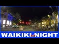 Waikiki Saturday Night Driving | Kalakaua Ave | Kuhio Ave 🌴 Hawaii 4K Driving