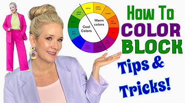 How To Wear Color - All About COLOR BLOCKING - Tips & Tricks