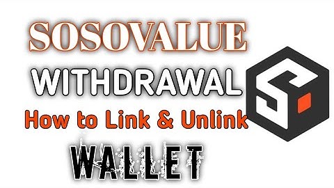 SOSOVALUE WITHDRAWAL: How to Connect or Change Wallet || New Update 