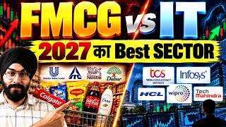 FMCG vs IT 2027 का Best SECTOR !!