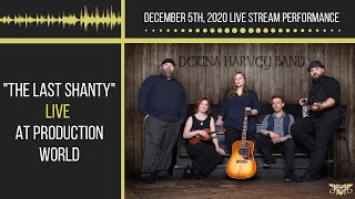 Video thumbnail of "Derina Harvey Band - The Last Shanty [Live]"