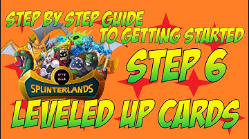 Splinterlands - Step by Step Guide to Getting Started - Step 6: Importance of Leveled Cards
