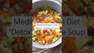 Mediterranean “DETOX” Cabbage Soup | Cabbage Soup Recipe #shorts