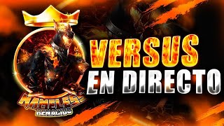 HOY VERSUS PESADO CON EL TEAM NAMELESS RENACIDO VS T1