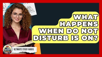 What Happens When Do Not Disturb Is On? - Ultimate Study Hacks