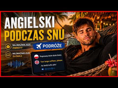 Angielski do słuchania bez wysiłku - Najważniejsze zwroty przydatne w podróży i na wakacjach