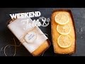 ごあいさつのレモンケーキ - LEMON POUND CAKE -  【WEEKEND TABLE】