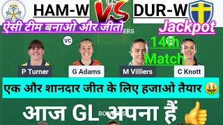 HAM-W vs DUR-W ड्रीम11 टीम || ham-w vs dur-w || hamw vs durw ड्रीम11 प्रेडिक्शन, स्टैट्स, जीएल टी... screenshot 2
