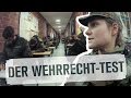 Der Wehrrecht-Test | Tag 24