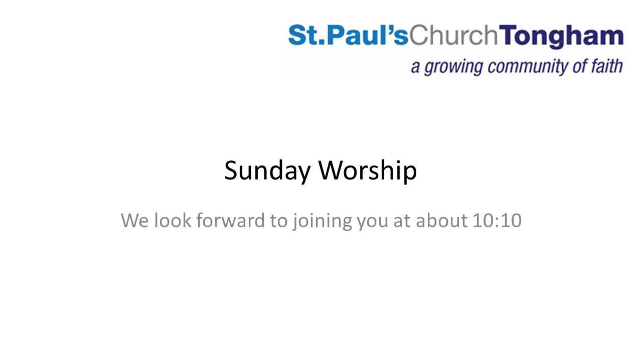 Sunday Worship - 12th April 2026