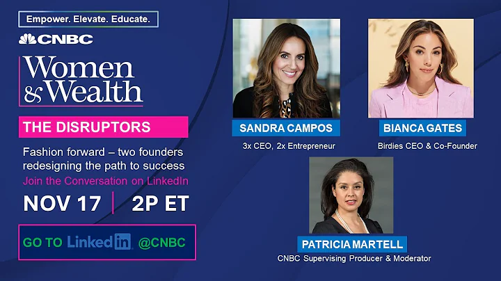 Women & Wealth | Sandra Campos & Bianca Gates