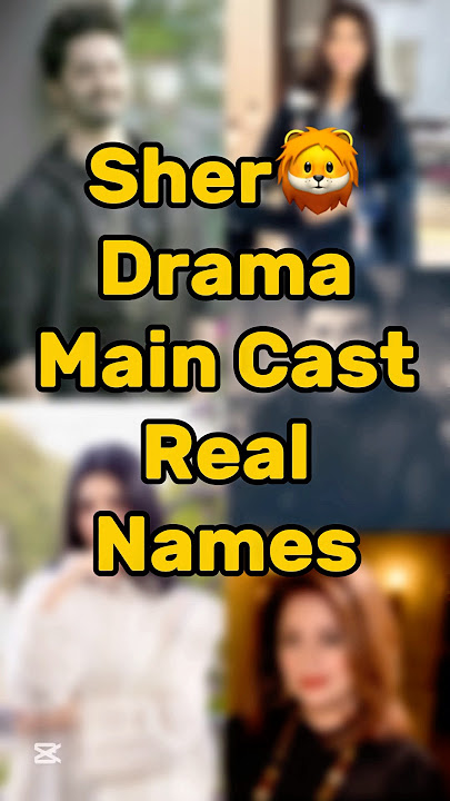 Sher Drama Main Cast Real Names 🦁 #shorts #viralshorts #drama #sher