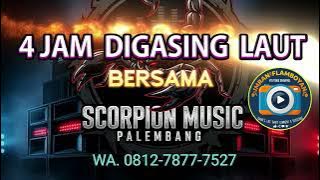 SCORPION MUSIC 4 JAM LEBIH DIGASING LAUT MANTAP TENAN