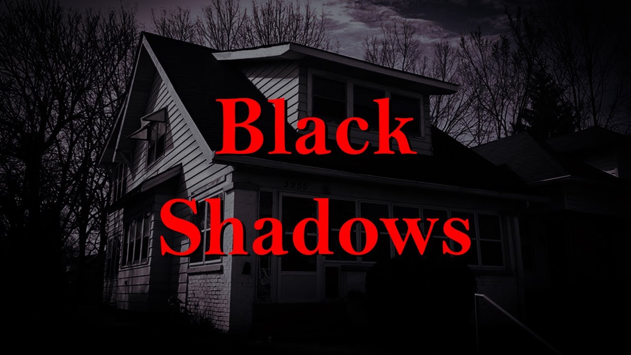 Black Shadows (2001) YouTube