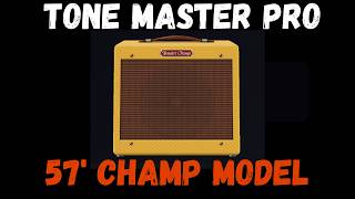 Fender Champ Model on the Tone Master Pro