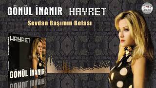 Gönül İnanır - Sevdan Başımın Belası 