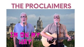Im on My Way..The Proclaimers..The Twins play a classic from the Old Age Home