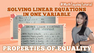 Solving Linear Equations in One Variable using the Properties of Equality | Grade 7 Week8