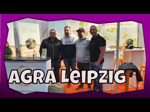 Messe Vlog AGRA Leipzig mit @Landwirt_in_MV @TwitchFarming @M4cM4nus