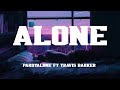 Pardyalone - Alone ft Travis Barker (Lyrics)