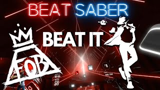 [beat saber] Fall Out Boy ft. John Mayer - Beat It (Michael Jackson cover) FC