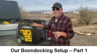 Our Boondocking Setup  Generator & Water Tank  Full Time RV Living & Travel