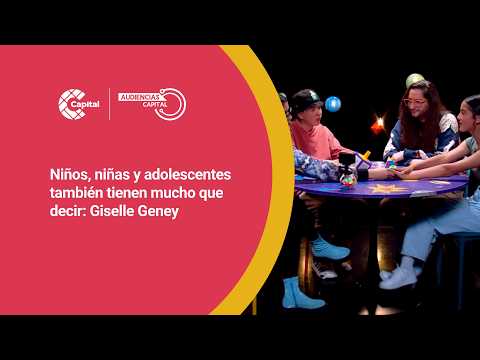 “Our job is to listen”: Giselle Geney and the power of young people’s voices | Audiencias Capital