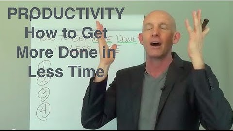 PRODUCTIVITY: How to Get More Done in Less Time - Kevin Ward @ YesMasters.com