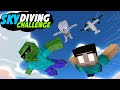 WHO IS THE BEST IN SKY DIVING CHALLENGE - MINECRAFT MONSTER SCHOOL