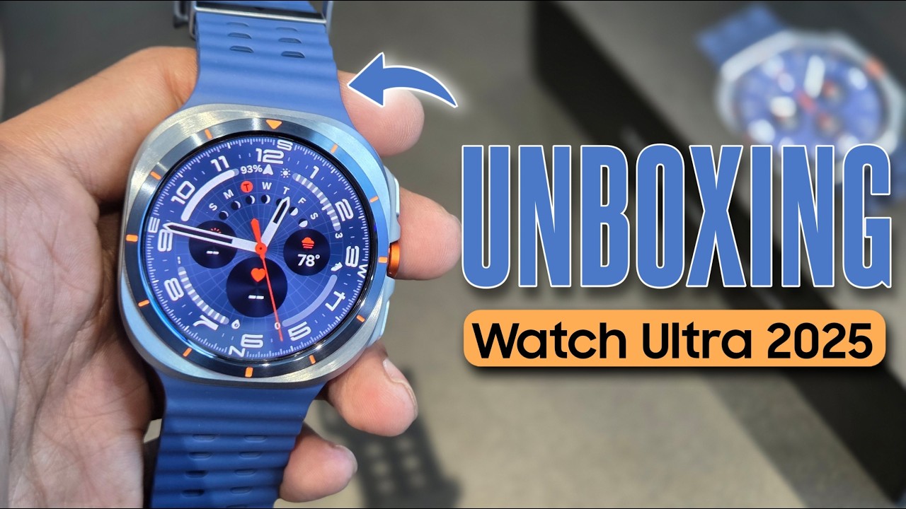 Samsung Galaxy Watch Ultra 2025 - Unboxing, Setup and First Look