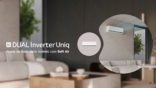 Ar-condicionado LG AI Dual Inverter Uniq com função Soft Air screenshot 2